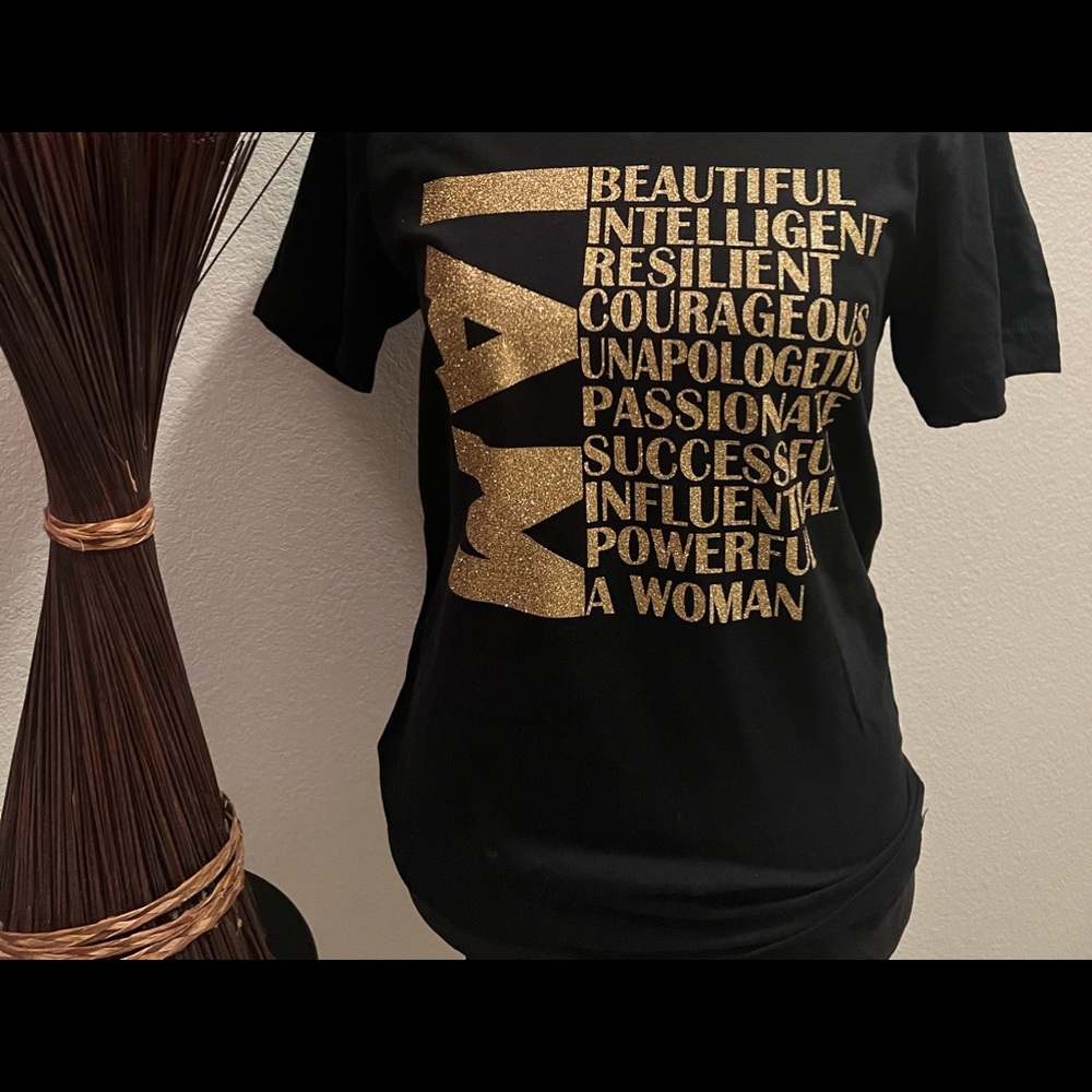 I AM WOMAN 😊 GET YOUR T-SHRT TODAY. Doesn't this describe you!!